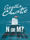 N or M? (eBook): Tommy and Tuppence Series, Book 3